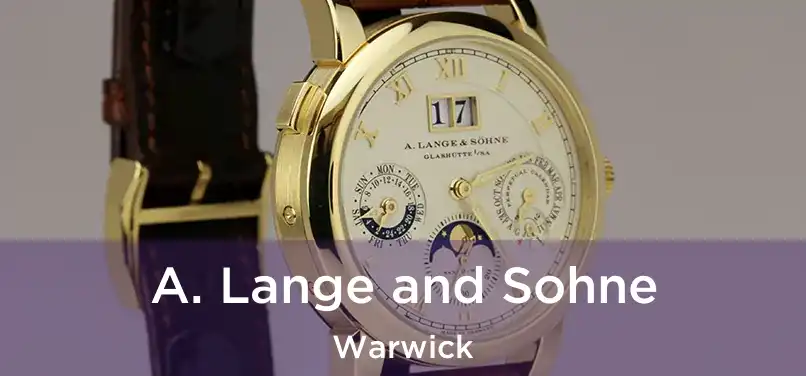 A. Lange and Sohne Warwick