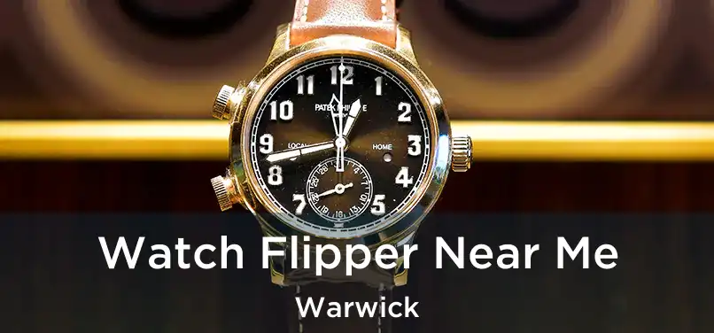 Watch Flipper Near Me Warwick