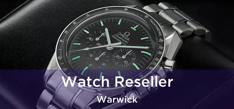 Watch Reseller Warwick